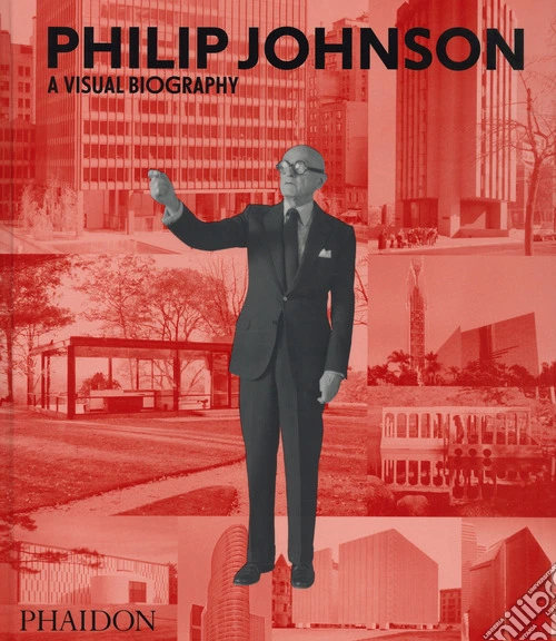 Philip Johnson. Ediz. inglese
