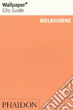 Melbourne. Ediz. inglese libro