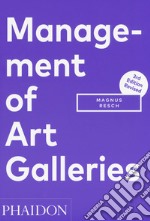 Management of art galleries libro