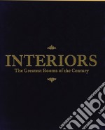 Interiors. The greatest rooms of the century. Ediz. midnight blue libro