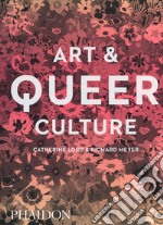 Art & queer culture. Nuova ediz.