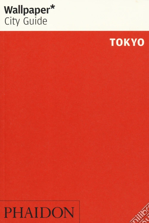 Tokyo. Ediz. inglese