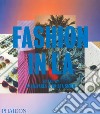 Fashion in LA. Ediz. illustrata libro