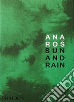 Ana Ros. Sun and rain libro