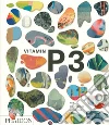 Vitamin P3. New perspectives in painting libro