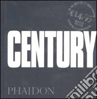 Century. Ediz. illustrata