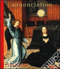 Annonciation. Ediz. francese