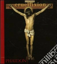Crucifixion. Ediz. francese