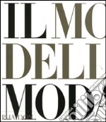 Il mondo della moda. Ediz. illustrata libro