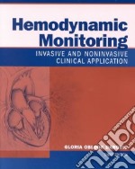 Hemodynamic Monitoring libro usato