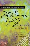 A Midsummer Night's Dream libro di Shakespeare William