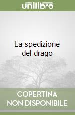 La spedizione del drago