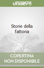 Storie della fattoria libro