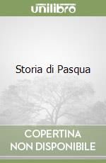 Storia di Pasqua libro