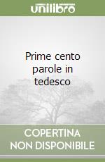 Prime cento parole in tedesco