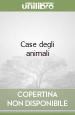 Case degli animali