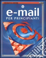 E-mail per principianti libro