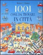 Milleuno cose da trovare in città libro