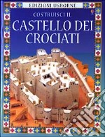 Costruisci il castello dei crociati libro