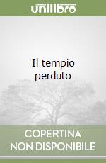 Il tempio perduto libro