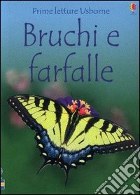 Bruchi e farfalle libro