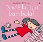 Dov'è la mia bambola? libro