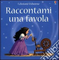Raccontami una favola libro