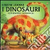 I Dinosauri libro