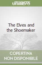 The Elves and the Shoemaker libro