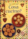 Cosa cucino? libro