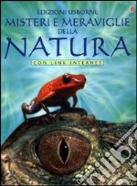 Misteri e meraviglie della natura