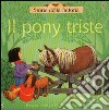 Il pony triste libro