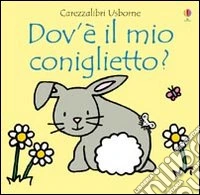 Dov'è il mio coniglietto? libro