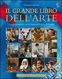 Il grande libro dell'arte libro