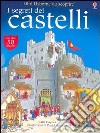 I Segreti dei castelli libro