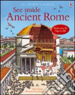 See inside ancient Rome. Ediz. illustrata libro