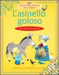 L'asinello goloso libro