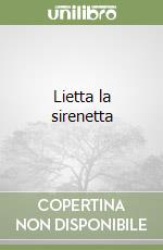 Lietta la sirenetta libro