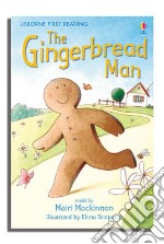 The gingerbread man. Ediz. illustrata libro