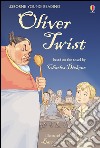 Oliver Twist. Ediz. illustrata libro