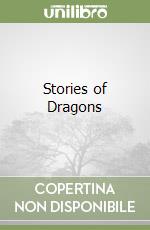 Stories of Dragons