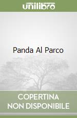 Panda Al Parco libro