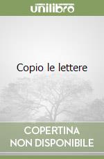 Copio le lettere libro