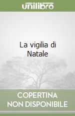 La vigilia di Natale libro