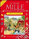 Le prime mille parole in inglese libro