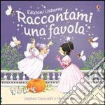 Raccontami una favola libro