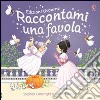 Raccontami una favola libro