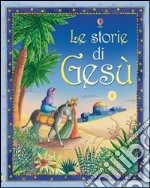 Le storie di Gesù. Mini libro