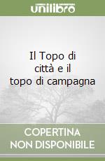 Il Topo di città e il topo di campagna