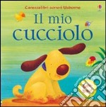 Il mio cucciolo